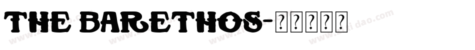 The Barethos字体转换